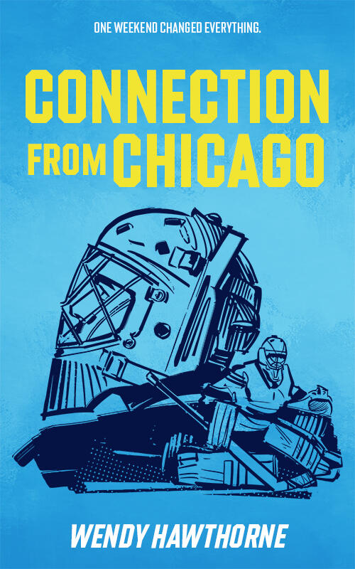 Book cover image for romance author Wendy Hawthorne's book release: Connection From Chicago. Image features a vector drawing of two goaltenders, one looks up to the left while the other faces the viewer. Book releases June 9, 2026. Preorder on Amazon Kindl